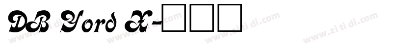 DB Yord X字体转换